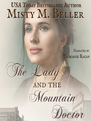 cover image of The Lady and the Mountain Doctor